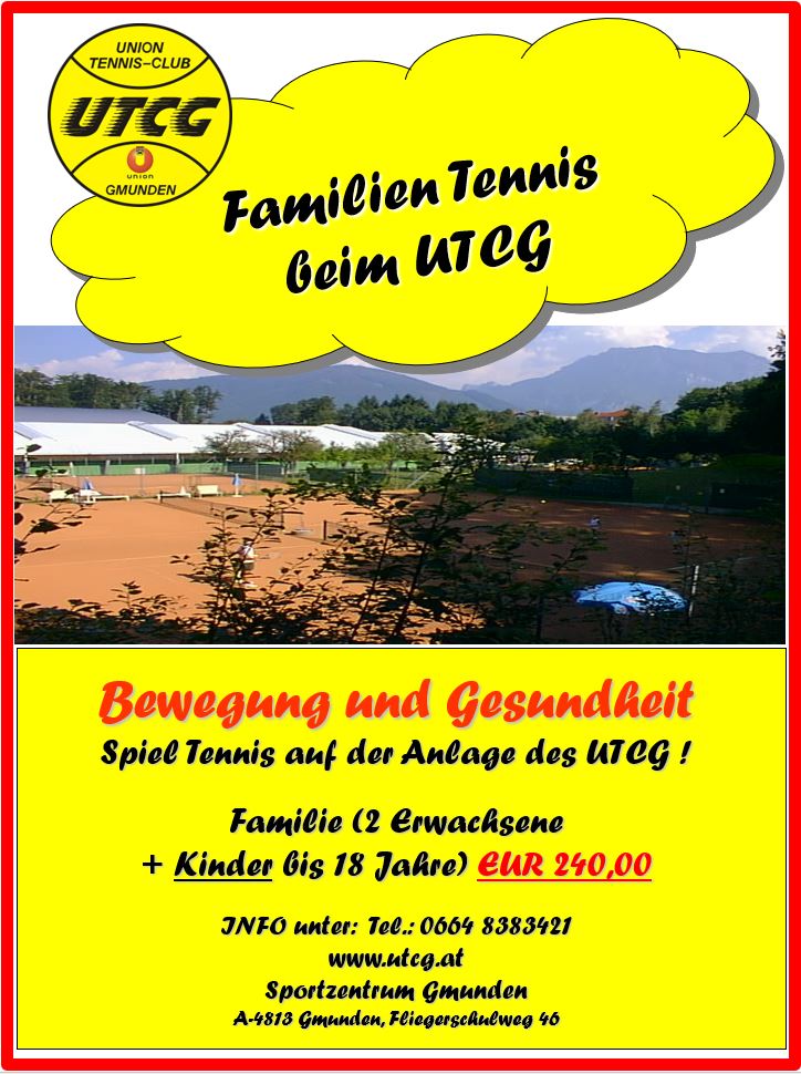 Familien Tennis beim UTC Gmunden